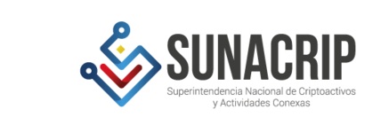 Superintendencia Nacional de Criptoactivos y Actividades Conexas (Sunacrip). Fue creada el 9 de abril de 2018