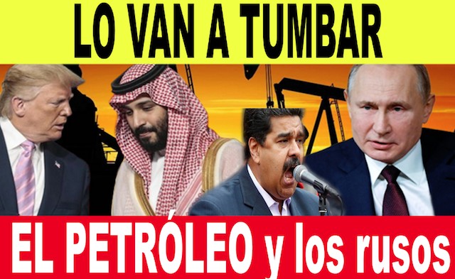 rusos quieren tumbar maduro guerra petroleo