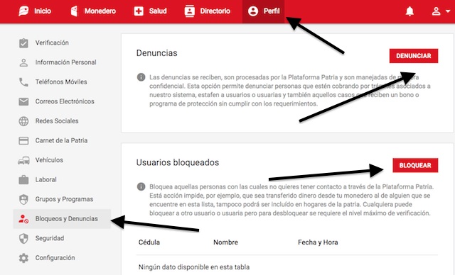 En la opción perfil", acuda al menú de su mano izquierda, en la antepenúltima opción, allí está Bloqueo y denuncias". Luego proceda a rellenar el formulario